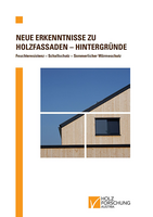 Cover of the explanatory notes to the leaflet New findings on timber façades.
